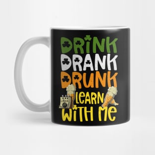 Funny Linguistics Tee for St Patricks Day Drink Drank Drunk Mug